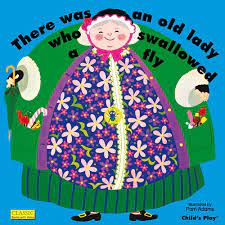 There was an Old Lady Who Swallowed a Fly (B)