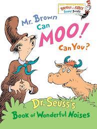 Mr. Brown Can Moo (B)