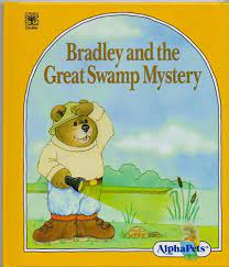 Bradley and the Great Swamp Mystery (H)