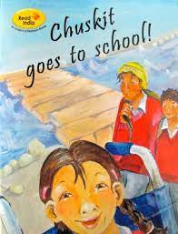 Chuskit Goes to School (P)