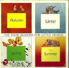 Four Seasons for Little People (P)