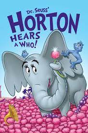 Horton hears a Who! (P)