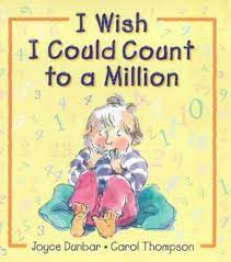 I wish I could count to a Million (P)