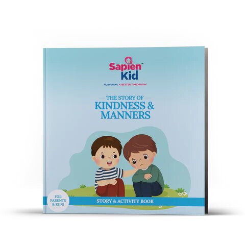 Kindness and Manners (P)