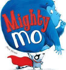 Mighty Mo (P)