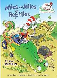Miles and Miles of Reptiles (P)