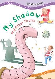 My Shadow and Other Poems (P)