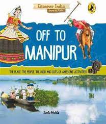Off to Manipur (P)