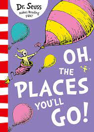 Oh! The Places You\'ll GO (P)