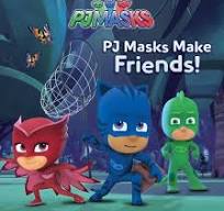 PJ Mask Makes Friends (P)