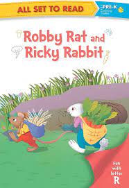 Robby Rat and Ricky Rabbit (P)