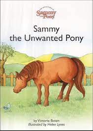 Sammy, the Unwanted Pony (P)