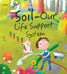 Soil, Our Life Support System (P)
