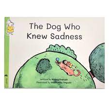 The Dog who Knew Sadness (P)