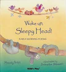 Wake Up Sleepyhead - Poems (P)
